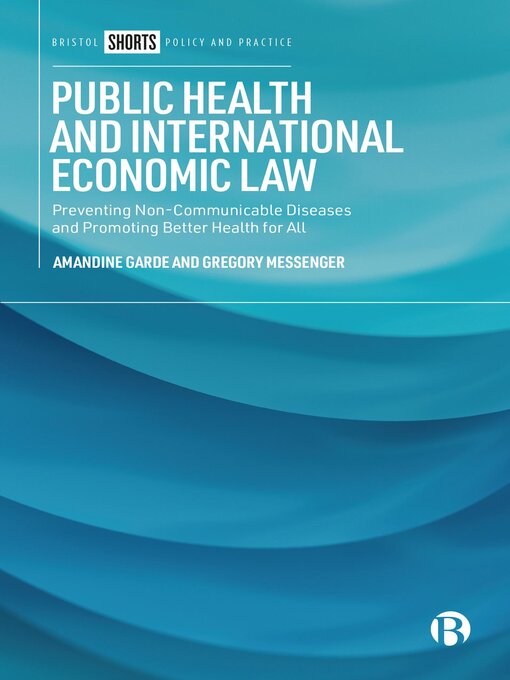 Title details for Public Health and International Economic Law by Amandine Garde - Available